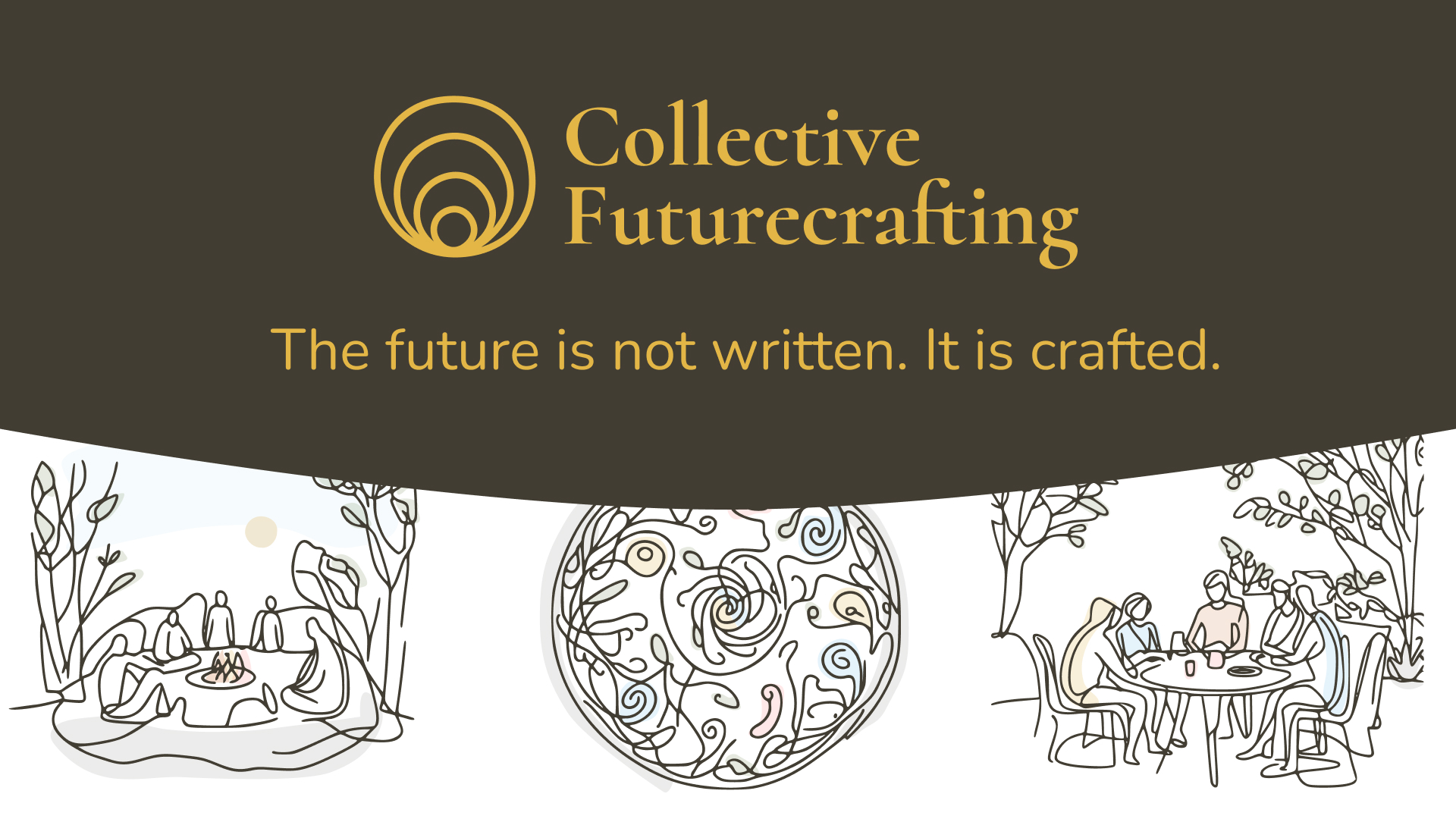 Collective Futurecrafting Crafting Flourishing Futures Together